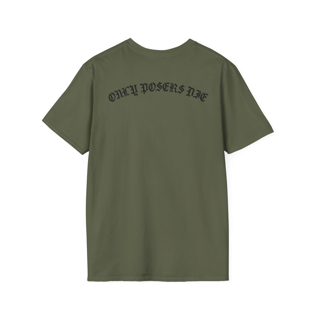 ONLY POSERS DIE TEE
