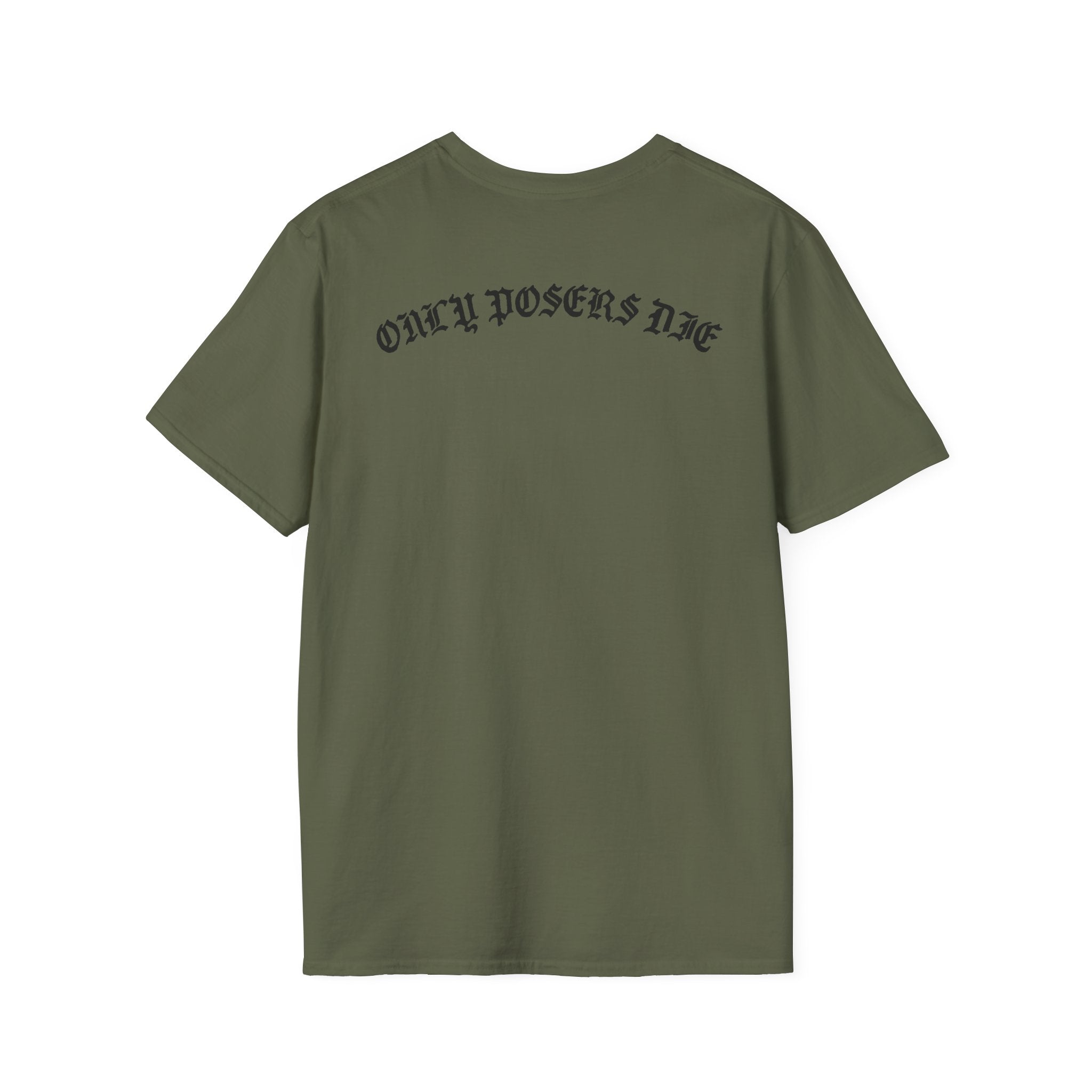 ONLY POSERS DIE TEE